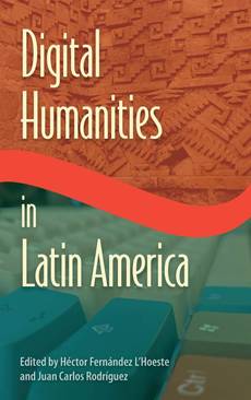 Libro Digital Humanities in Latin America